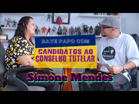 Bate Papo com Simone Mendes #ConselhoTutelar 2023