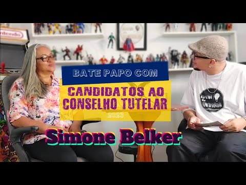 Bate Papo com Simone Belker #ConselhoTutelar 2023